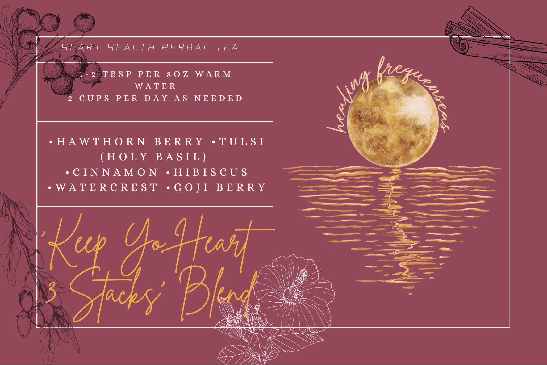 Keep Yo Heart 3 Stacks Tea (heart health herbal tea)