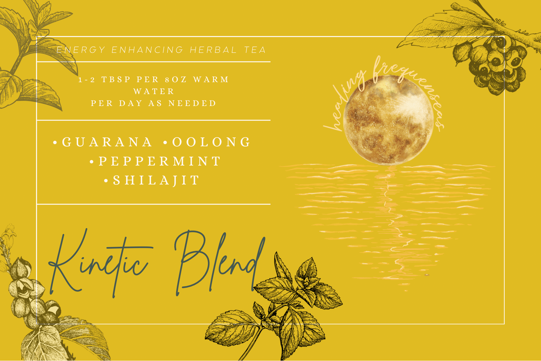 Kinetic Blend Tea (energy enhancing herbal tea)